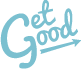 Get Good